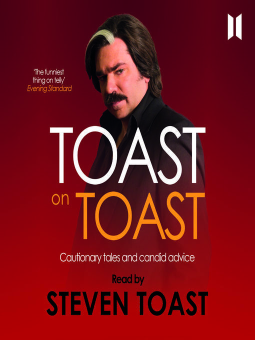 Title details for Toast on Toast by Steven Toast - Available